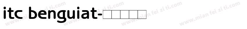 itc benguiat字体转换